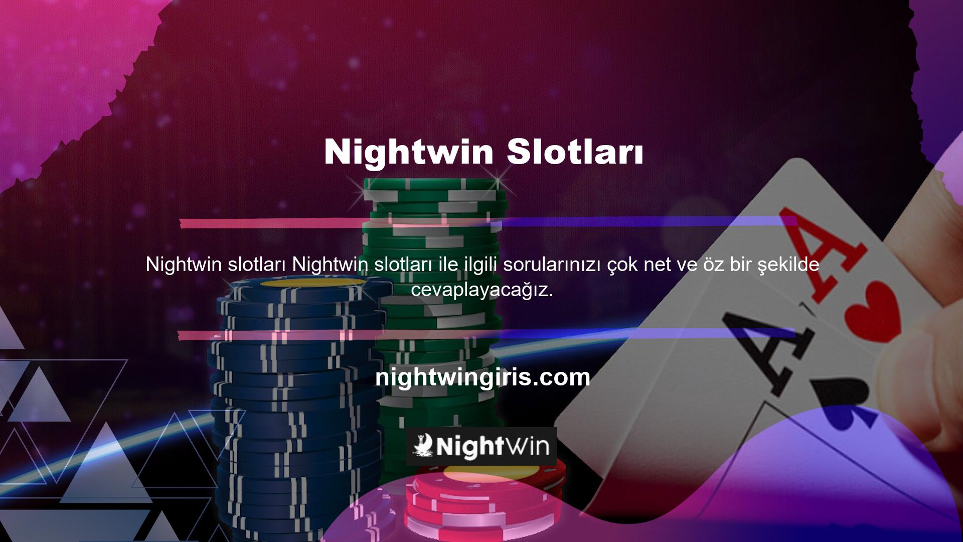 Nightwin web sitesindeki slotlarla ilgili çeşitli bilgileri görüntülemek için kullanışlıdır